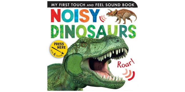noisy dinosaurs board book