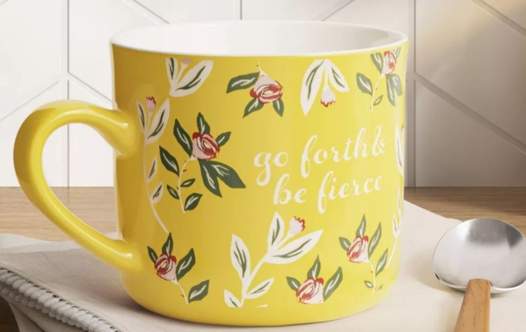 go forth and be fierce mug