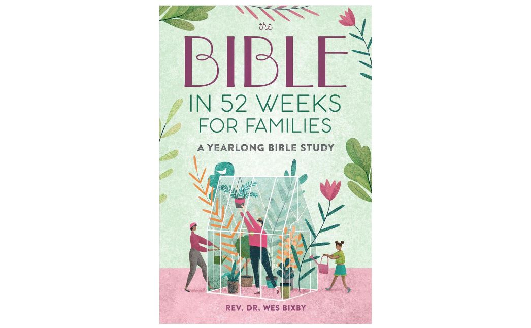 the bible in 52 weeks for families